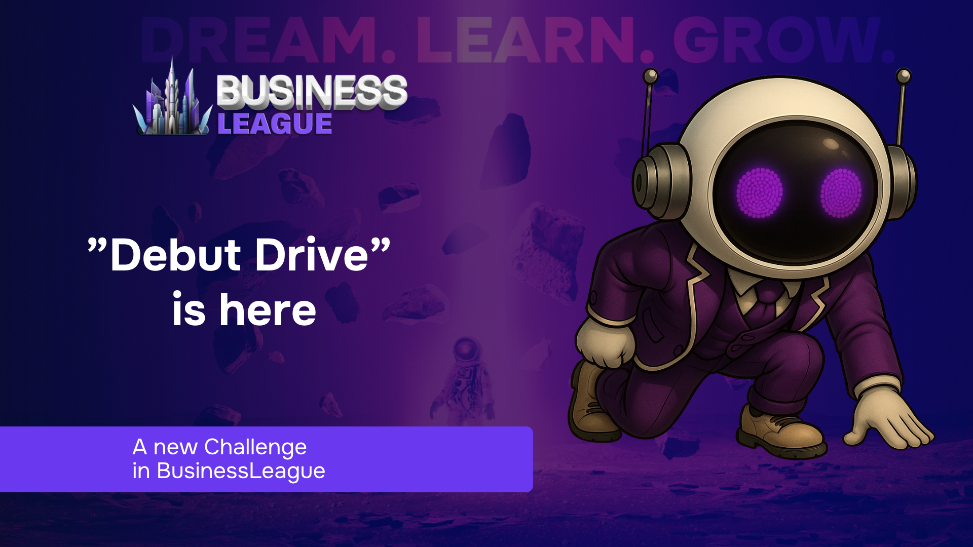 ”Debut Drive”, noul Challenge dedicat Marketerilor din BusinessLeague