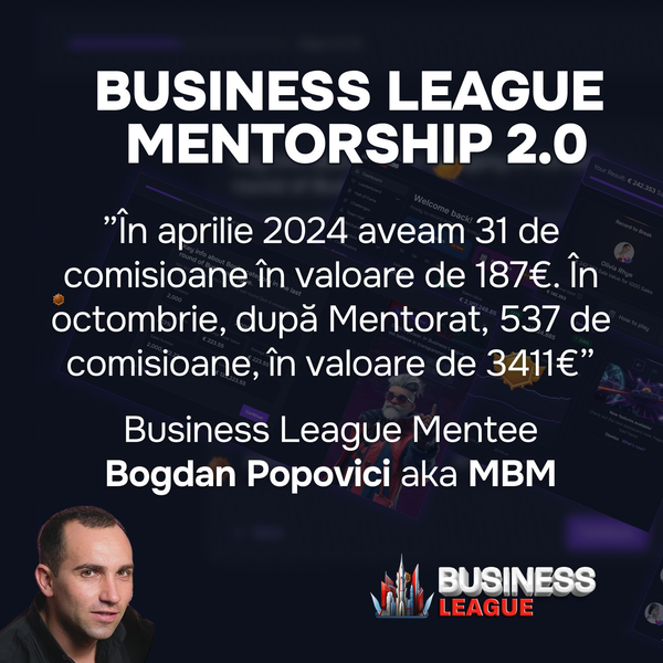 Bogdan Popovici aka MBM (Mentee): In April, I had 31 commissions worth 187 euros. In October, after Mentorship, 537 commissions worth 3,411 euros